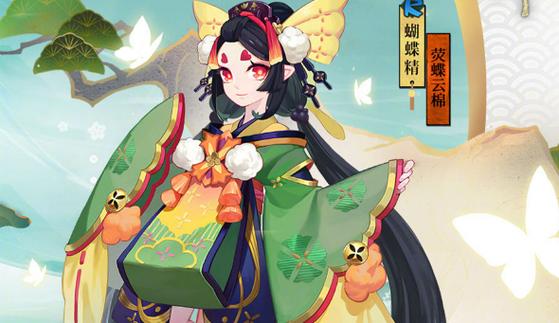 “阴阳师蝴蝶精教程粘土”了解游戏快人一步